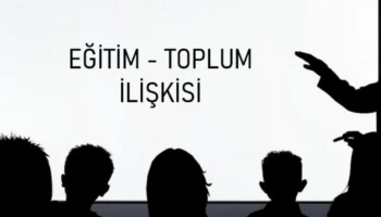 Güzel Bir Toplum İçin Eğitim